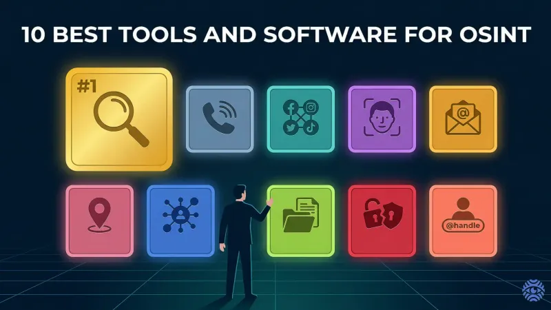 10 Best Tools and Software for OSINT — illustration